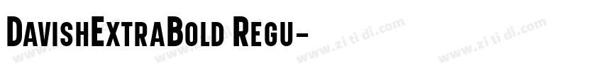 DavishExtraBold Regu字体转换
